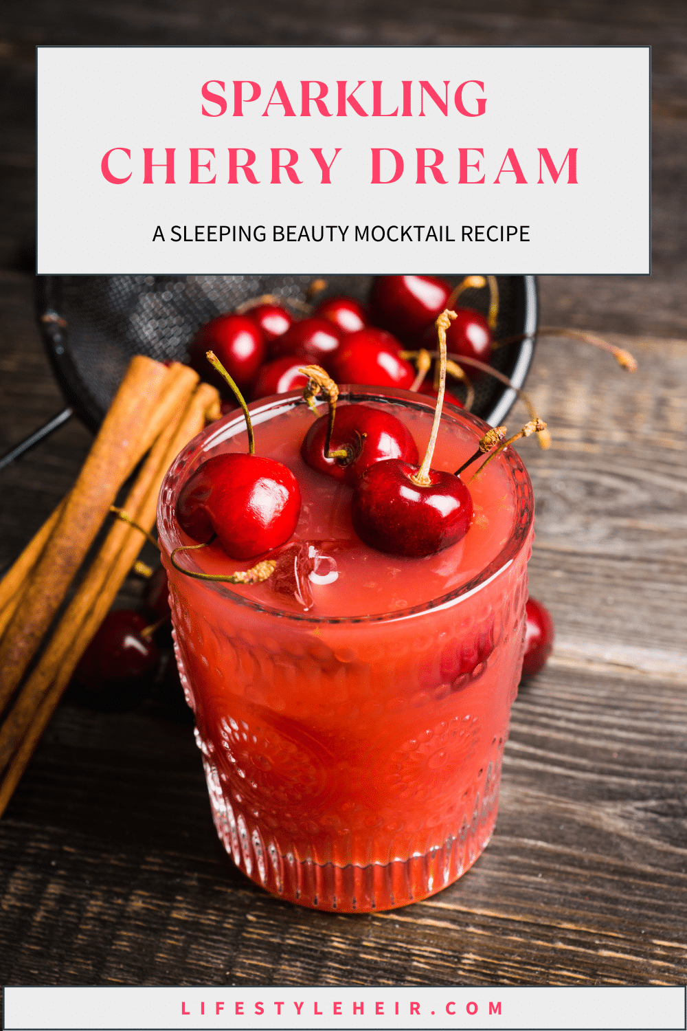 Sparkling cherry dreams - sleeping beauty mocktail recipe